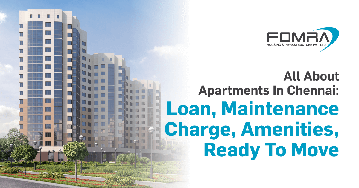 All-about-Apartments-in-Chennai-Loan-maintenance-charge