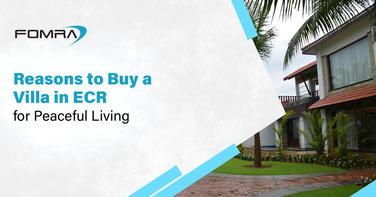 5 Reasons Why ECR is the Perfect Spot to Buy a Villa